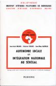  BALANS Jean-Louis, COULON Christian, GASTELLU Jean-Marc - Autonomie locale et intégration nationale au Sénégal