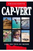 Guides Olizane - Cap-Vert. Loin des yeux du monde - 8 e edition 2017