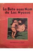  LAMBRY Léon - La bête sans nom du lac Nyassa (oeuvre saint-charles)