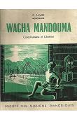  FAURE Félix, (missionnaire au Gabon) - Wagha Mandouma catéchumène et chrétien