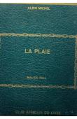  FALL Malick - La plaie (Albin Michel - Paris)