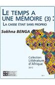 BENGA Sokhna - Le temps a une mémoire.  La caisse était sans proprio (réédion numérique Nena)