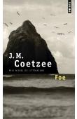  COETZEE John Maxwell - Foe (dernière édition)