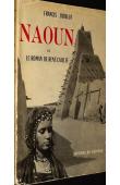  DIDELOT Françis (DIDELOT Roger-Françis) - Naoun ou le roman de René Caillié
