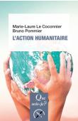  LE COCONNIER Marie-Laure, POMMIER Bruno - L'action humanitaire (réédition de 2017)