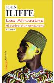  ILIFFE John - Les Africains: histoire d'un continent (éditopn 2022)