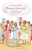  LUANDINO VIEIRA José, BAILY Juliette (illustrations) - L'histoire de la poule et de l'œuf, extrait du recueil "Luuanda" (édition de 2019)