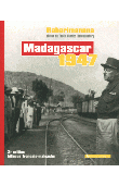  RAHARIMANANA - Madagascar, 1947. Photos du fonds Charles Ravoajanahary -3eme édition