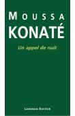  KONATE Moussa - Un appel de nuit (réédition de 2015)