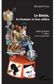  PASSOT Bernard - Le Bénin, guide pratique (5 eme édition revue et augmentée)