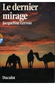  CERVON Jacqueline - Le dernier mirage (édition 1981)