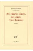  CONSTANT Paule - Des chauves-souris, des singes et des hommes