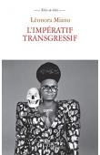 L'impératif transgressif