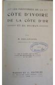  DELAFOSSE Maurice - Les frontières de la Côte d'Ivoire, de la Côte d'Or et du Soudan