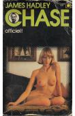  CHASE James Hadley - Officiel ! (édition de 1973)