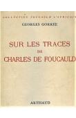  GORREE Georges - Sur les traces du Père de Foucauld