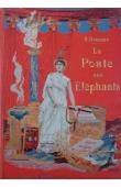 DUBARRY Armand - La poste aux éléphants