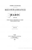  FOUCAULD Charles de (Vicomte) - Reconnaissance au Maroc 1883-1884 (volume de texte)