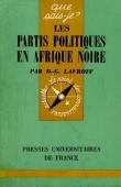  LAVROFF Dmitri Georges - Les partis politiques en Afrique noire (édition 1970)