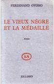  OYONO Ferdinand - Le vieux nègre et la médaille (édition 1956)