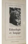  CALAME-GRIAULE Geneviève - Ethnologie et langage: la parole chez les Dogon