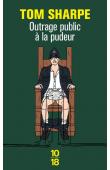  SHARPE Tom - Outrage public à la pudeur (édition de 2006)