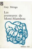  MENGA Guy - Les aventures de Moni-Mambou (première édition)