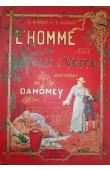  ROSSI A. M., MEAULLE F. - L'homme aux yeux de verre. Aventures au Dahomey