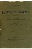  TAUXIER Louis - Le noir du Soudan. Pays Mossi et Gourounsi. Documents et analyses