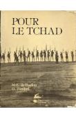  DECKER Marie-Laure de (photos), TONDINI Ornella (texte) - Pour le Tchad