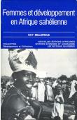  BELLONCLE Guy - Femmes et développement en Afrique sahélienne. L'expérience nigérienne d'animation féminine (1966-1976)