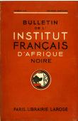  Bulletin de l'IFAN - Série A et B - Tome 03-04 - Années 1941-1942