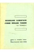 Vocabulaire élémentaire d'Arabe populaire Tchadien (ou Tourkou) extrait du "Vocabulaire Tourko du Médecin Commandant Muraz"