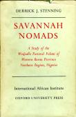  STENNING Derrick J. - Savannah Nomads. A Study of the Wodaabe Pastoral Fulani of Western Bornu Province