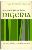  HERSKOVITS-KOPYTOFF Jean - A Preface to Modern Nigeria: the "Sierra Leonians" in Yoruba. 1830-1890