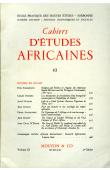 Religion and politics in Angola / Les mécanismes de constitution d'une bourgeoisie commerçante en République de Guinée / Pour une histoire et une sociologie des études africaines, etc..