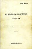  Etudes Nigériennes - 41, POITOU Danièle - La délinquance juvénile au niger