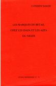  Etudes Nigériennes - 29, BAROIN Catherine - Les marques de bétail chez les Daza et les Azza du Niger