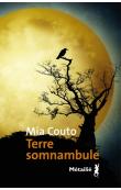Terre somnambule