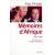 Mémoires d'Afrique (1981-1998). Entretiens avec Claude Wauthier