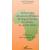 Dictionnaire des œuvres littéraires de langue française en Afrique au Sud du Sahara. Tome 1: Des origines à 1978