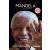 Mandela: Le portrait autorisé. Edition revue et augmentée