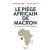 Le piège africain de Macron. Du continent à l'Hexagone