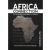 Africa connection: la criminalité organisée en afrique