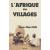 L'Afrique des villages