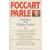 Foccart parle: entretiens avec Philippe Gaillard. Tome I
