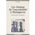 Les champs de l'ancestralité à Madagascar. Parenté, alliance et patrimoine