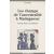 Les champs de l'ancestralité à Madagascar. Parenté, alliance et patrimoine