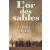L'or des sables