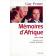  PENNE Guy, WAUTHIER Claude - Mémoires d'Afrique (1981-1998). Entretiens avec Claude Wauthier